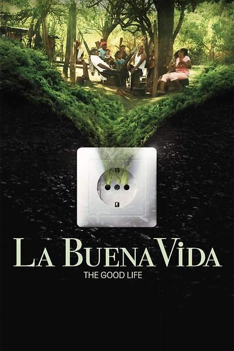 La Buena Vida - The Good Life